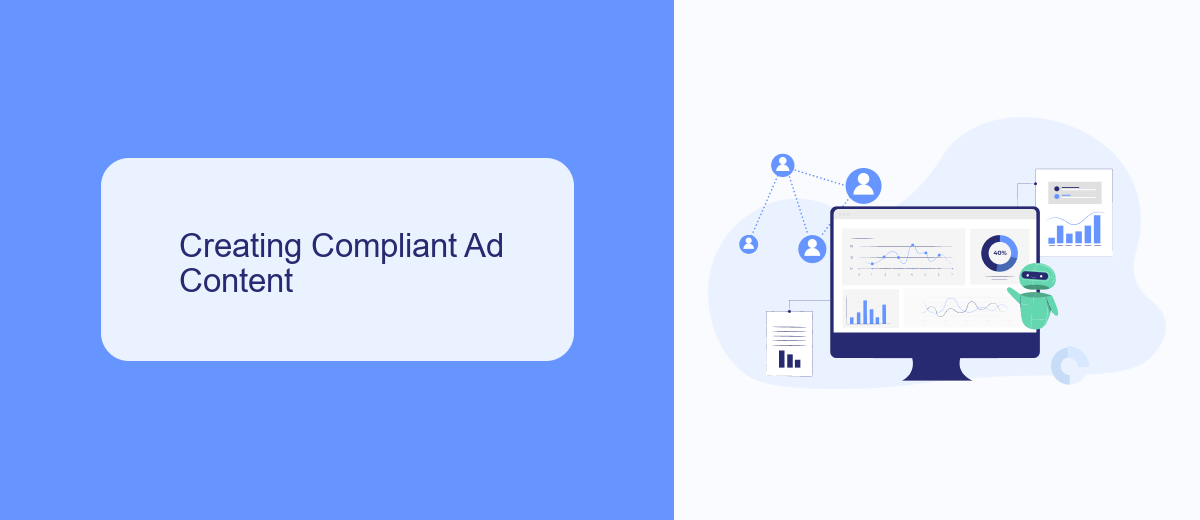 Creating Compliant Ad Content Creating Compliant Ad Content