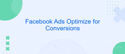 Facebook Ads Optimize for Conversions Facebook Ads Optimize for Conversions